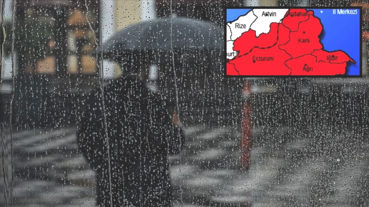 Meteoroloji'den Kritik Uyarı: Sabah 6'dan İtibaren Erzurum, Kars ve Ardahan'a Şiddetli Yağış Geliyor!